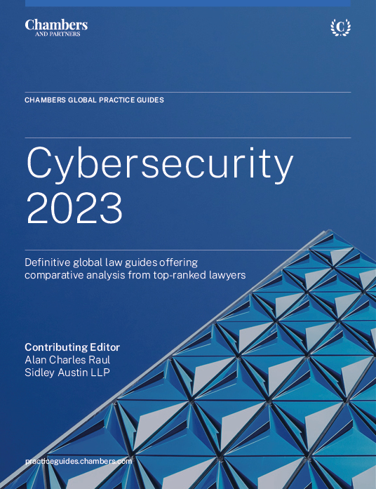 Cybersecurity 2023 | Global Practice Guides | Chambers and Partners